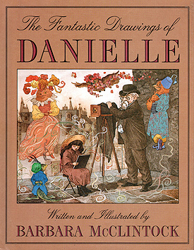 THE FANTASTIC DRAWINGS OF DANIELLE book cover